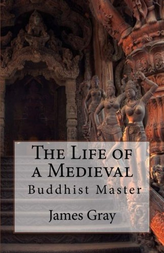 Front cover of The Life of a Medieval Buddhist Master