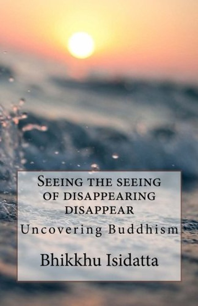 Front cover of Seeing the Seeing of Disappearing Disappear