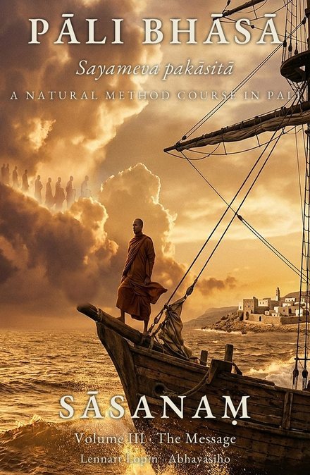 Pāli Bhāsā III — Sāsanaṃ